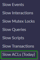 Slow ACLs module added under System Diagnostics